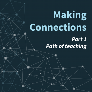 Webinar icon - Making Connections Part 1: Path of teaching